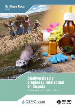 Biodiversidad y propiedad intelectual en disputa (eBook, ePUB) - Roca, Santiago