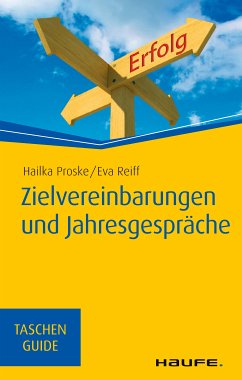 Zielvereinbarungen und Jahresgespräche (eBook, PDF) - Proske, Hailka; Reiff, Eva