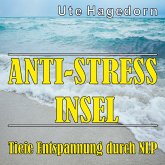 Anti-Stress Insel (MP3-Download)