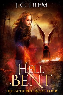 Hell Bent (Hellscourge, #4) (eBook, ePUB) - Diem, J. C.