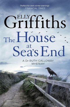 The House at Sea's End - Griffiths, Elly