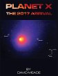 Planet X - The 2017 Arrival - Bild 1