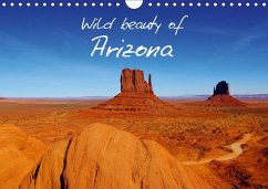 Wild beauty of Arizona / UK-Version (Wall Calendar 2017 DIN A4 Landscape) - Del Luongo, Claudio