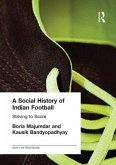 A Social History of Indian Football