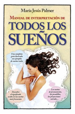 Manual de interpretación de todos los sueños - Palmer, María Jesús