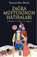 Zagra Müftüsünün Hatiralari - Raci Efendi, Hüseyin