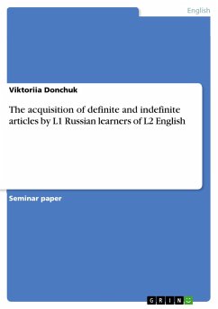 The acquisition of definite and indefinite articles by L1 Russian learners of L2 English