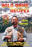 The Sporting Chef's Favorite Wild Game Recipes (eBook, ePUB)