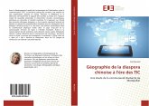 Géographie de la diaspora chinoise à l'ère des TIC