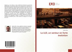 La LLD, un secteur en forte évolution - Rey, Adrien