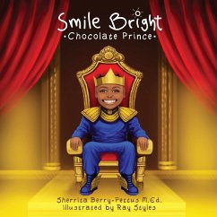 Smile Bright Chocolate Prince - Berry-Pettus, Sherrita