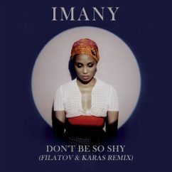 Don´T Be So Shy - Imany