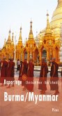 Reportage Burma/Myanmar (eBook, ePUB)