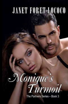 Monique's Turmoil (The Partners Series) (eBook, ePUB) - Lococo, Janet Foret