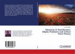 Advances in Hamiltonian, Elliptic Problems and Critical Point Theory