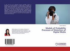 Models of Probability Processes of Distortion of Digital Media