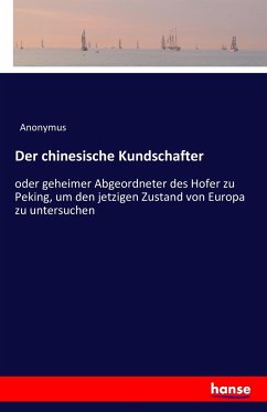 Der chinesische Kundschafter - Anonym