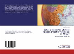 What Determines Chinese Foreign Direct Investments in Africa?
