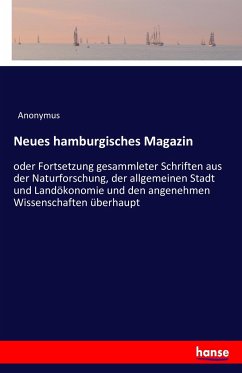 Neues hamburgisches Magazin - Anonym