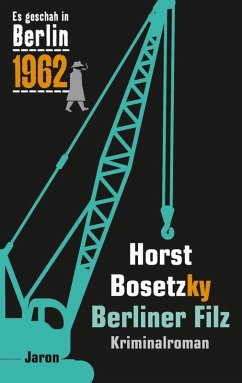 Berliner Filz (eBook, ePUB) - Bosetzky, Horst