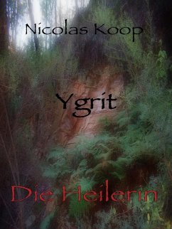 Ygrit (eBook, ePUB) - Koop, Nicolas