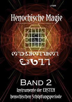 Henochische Magie - Band 2 (eBook, ePUB) - LYSIR, Frater