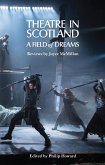 Theatre in Scotland (eBook, ePUB)