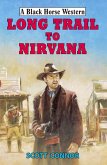 Long Trail to Nirvana (eBook, ePUB)