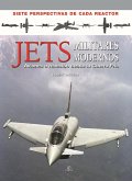 Jets militares modernos : aviones a reacción desde la Guerra Fría