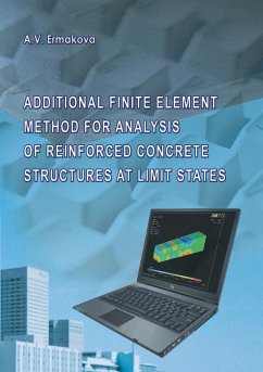 Additional Finite Element Method for Analysis of Reinforced Concrete Structures at Limit States - Ermakova, Anna