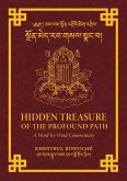 Hidden Treasure of the Profound Path