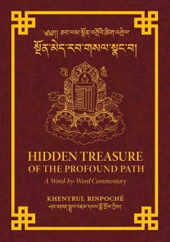 Hidden Treasure of the Profound Path - Shar Khentrul Jamphel Lodrö