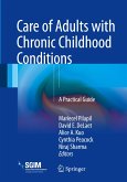 Care of Adults with Chronic Childhood Conditions