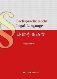 Fachsprache Recht. Legal Language. - Richter, Jiagu