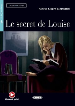 Le Secret de Louise. Buch + Audio-CD - Bertrand, Marie-Claire
