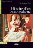 Histoire d'un casse-noisette. Buch + Audio-CD