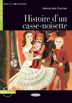Histoire d'un casse-noisette. Buch + Audio-CD - Dumas, Alexandre, der Ältere