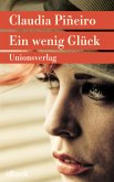 Ein wenig Glück (eBook, ePUB)