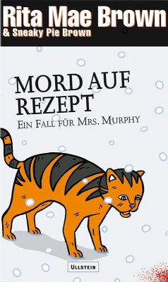 Mord auf Rezept / Ein Fall für Mrs. Murphy Bd.9 (eBook, ePUB) - Brown, Rita Mae; Brown, Sneaky Pie
