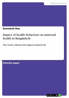 Impact of health behaviour on maternal health in Bangladesh - Dey, Kamalesh