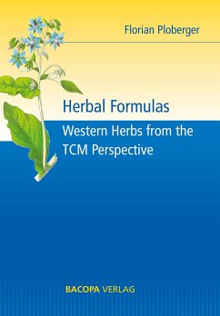 Herbal Formulas. - Ploberger, Florian