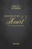 Master of my Heart / Master Bd.1