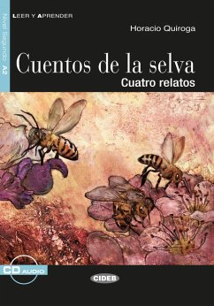Cuentos de la selva. Buch + Audio-CD - Quiroga, Horacio