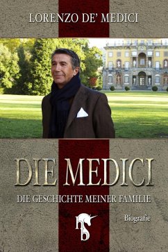 Die Medici (eBook, ePUB) - De' Medici, Lorenzo