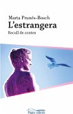 L'estrangera : Recull de contes