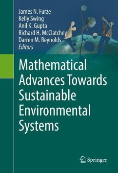 Mathematical Advances Towards Sustainable Environmental Systems