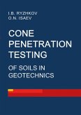Cone penetration testing of soils in geotechnics