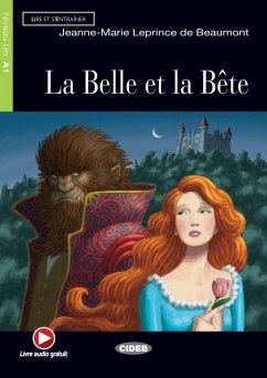 La Belle et la Bête. Buch + Audio-Online - Leprince de Beaumont, Jeanne-Marie