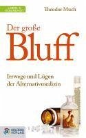 Der große Bluff (eBook, ePUB) - Much, Theodor