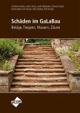 Schäden im GaLaBau - Beläge, Treppen, Mauern, Zäune (eBook, ePUB)
